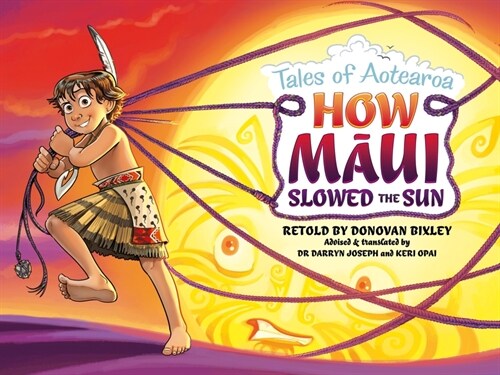 How Maui Slowed the Sun: Tales from Aotearoa (Paperback)