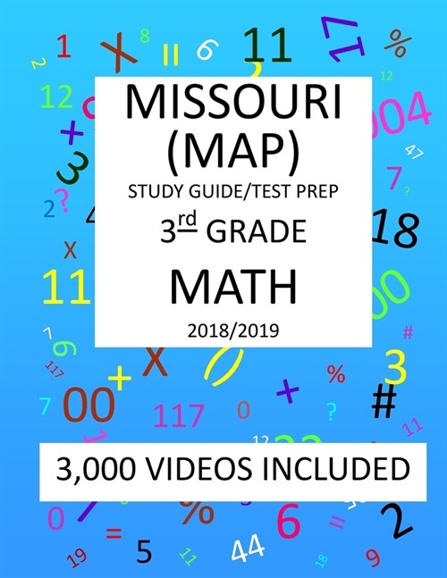 3th Grade MISSOURI MAP, 2019 MATH, Test Prep: : 3rdh Grade MISSOURI ASSESSMENT PROGRAM TEST 2019 MATH Test Prep/Study Guide (Paperback)