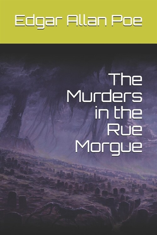 The Murders in the Rue Morgue (Paperback)