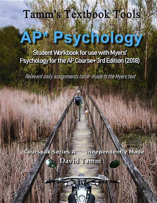 AP* Psychology Student Workbook for use with Myers Psychology for the AP Course+ 3rd Edition (2018): Relevant daily assignments tailor-made to the My (Paperback)