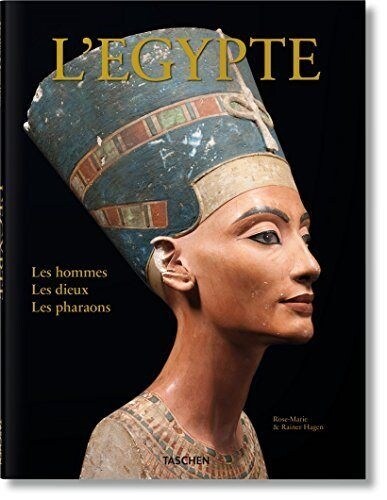 LEgypte. Les Hommes, Les Dieux, Les Pharaons (Hardcover)