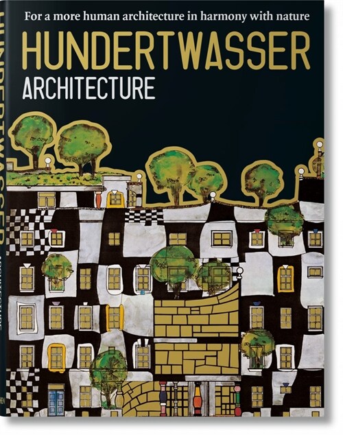 Hundertwasser. Architecture (Hardcover)