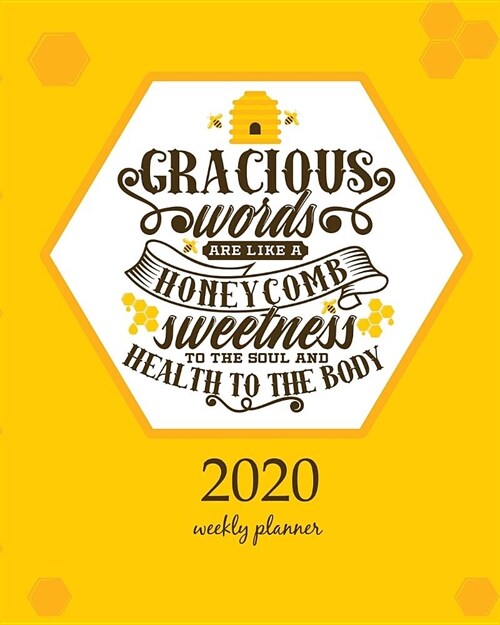 2020 Weekly Planner: Calendar Schedule Organizer Appointment Journal Notebook and Action day With Inspirational Quotes Bible lettering. Chr (Paperback)