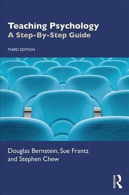 Teaching Psychology : A Step-by-Step Guide (Paperback, 3 ed)