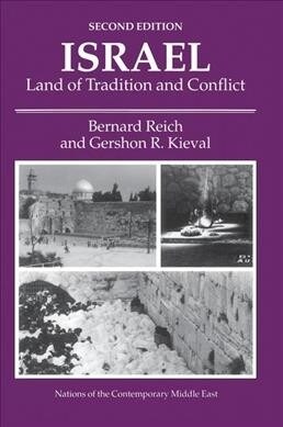 Israel : Land Of Tradition And Conflict, Second Edition (Hardcover, 2 ed)