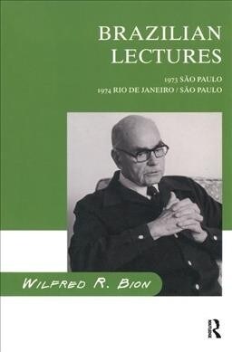 Brazilian Lectures : 1973, Sao Paulo; 1974, Rio de Janeiro/Sao Paulo (Hardcover)