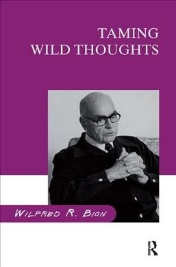 Taming Wild Thoughts (Hardcover, 1)