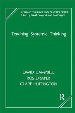 Teaching Systemic Thinking (Hardcover, 1)