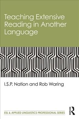 Teaching Extensive Reading in Another Language (Paperback, 1)