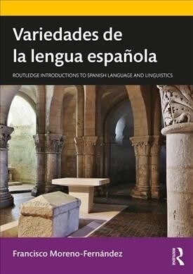 Variedades de la lengua espanola (Paperback)