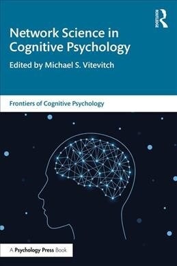 Network Science in Cognitive Psychology (Paperback, 1)