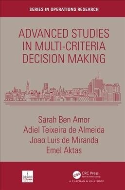 Advanced Studies in Multi-Criteria Decision Making (Hardcover, 1)