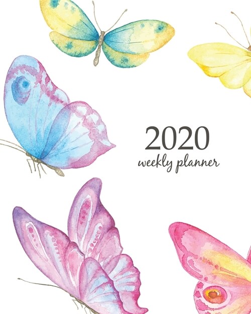 2020 Weekly Planner: Calendar Schedule Organizer Appointment Journal Notebook and Action day With Inspirational Quotes Collection watercolo (Paperback)