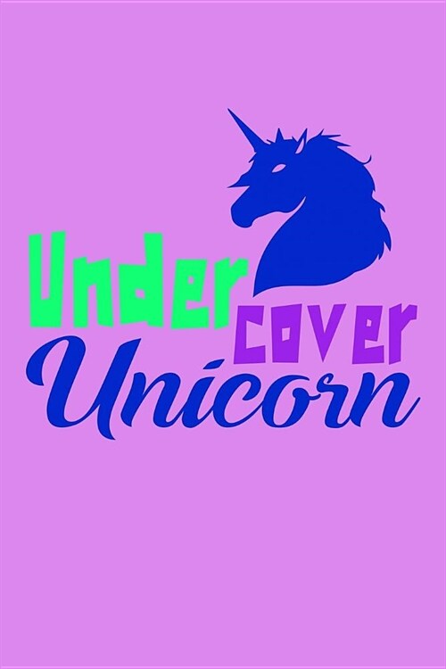 Undercover Unicorn: Recipe Journal (Paperback)