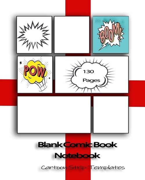 Blank Comic Book Notebook: Cartoon Strip Templates (Paperback)