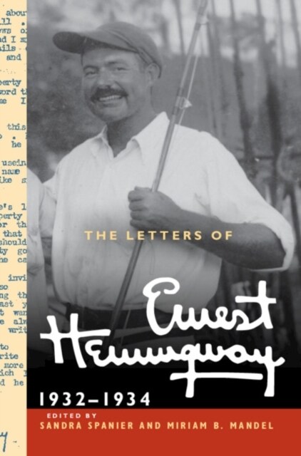 The Letters of Ernest Hemingway: Volume 5, 1932–1934 : 1932–1934 (Hardcover)