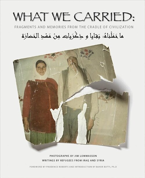 What We Carried: Fragments and Memories from the Cradle of Civilization (Paperback)