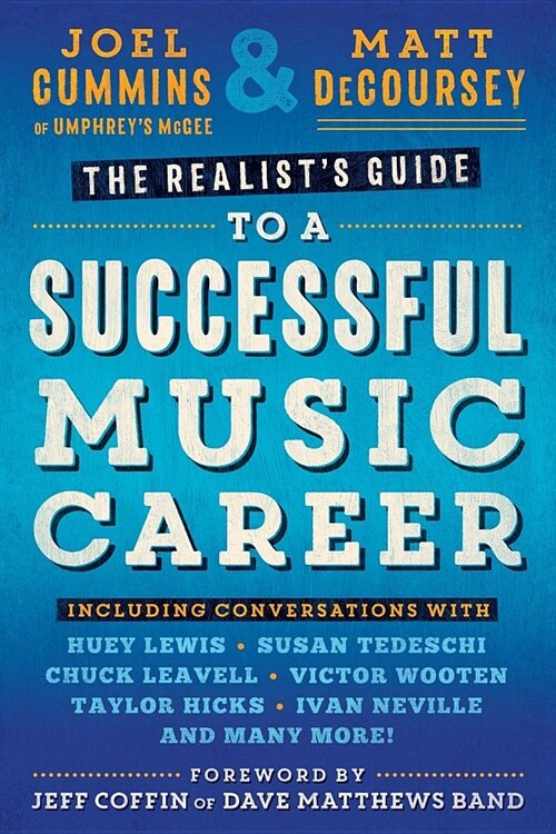 The Realists Guide to a Successful Music Career (Paperback)