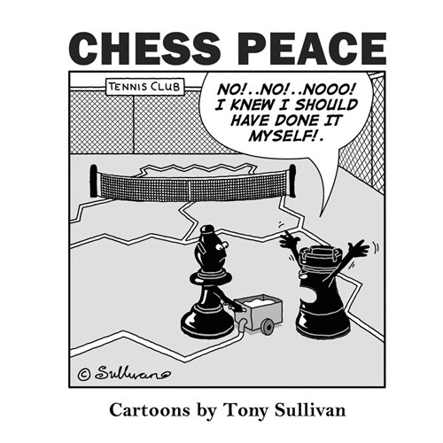 Chess Peace: Cartoons by Tony Sullivan (Paperback)