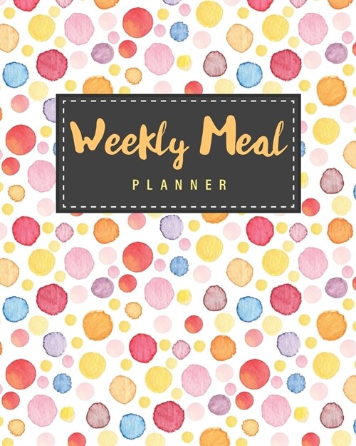 Weekly Meal Planner: Watercolor Cover - Meal Prep Planner And Grocery List - 52 Weeks of Menu Planning Pages with Weekly Shopping List - Fo (Paperback)