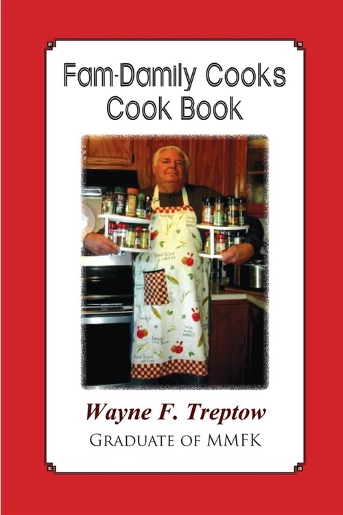 Fam-Damily Cooks Cook Book (Paperback)