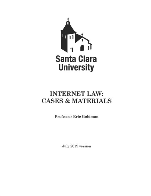 Internet Law: Cases & Materials (2019 Edition) (Paperback)