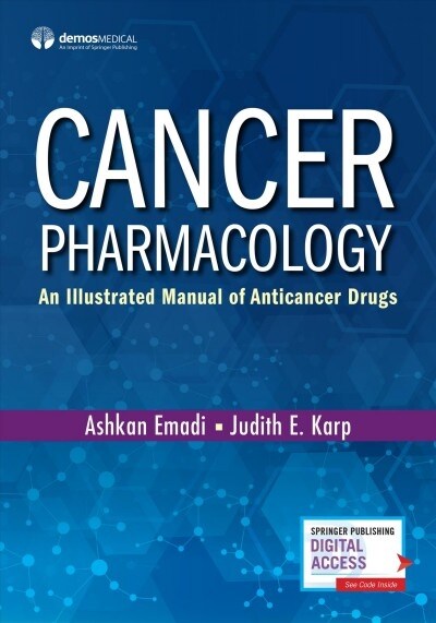 Cancer Pharmacology: An Illustrated Manual of Anticancer Drugs (Paperback)