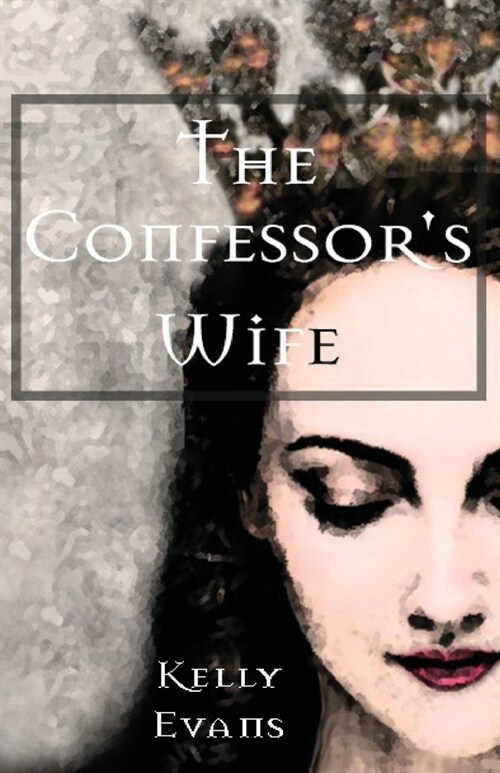 The Confessors Wife (Paperback)