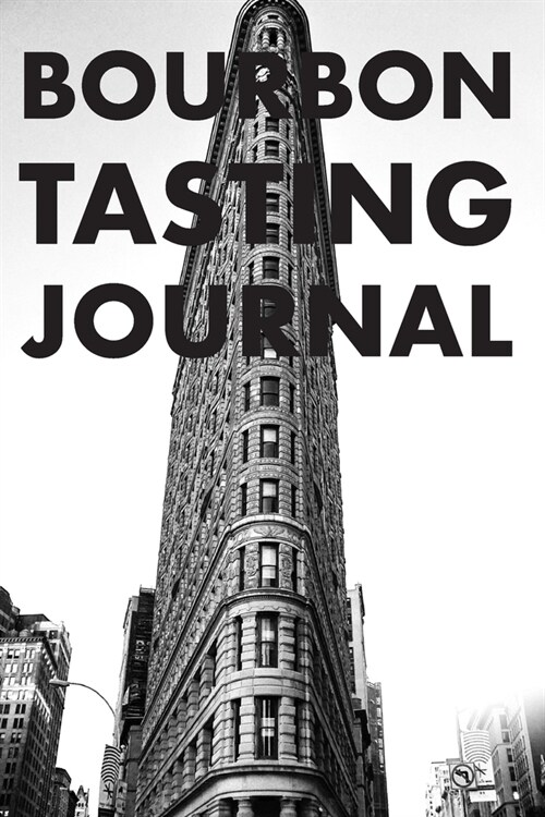 Bourbon Tasting Journal: Whiskey Tasting Logbook, Rating, Flavour Wheel & Colour Slider to Write on - Whisky Connoisseur Handbook - Perfect Gif (Paperback)