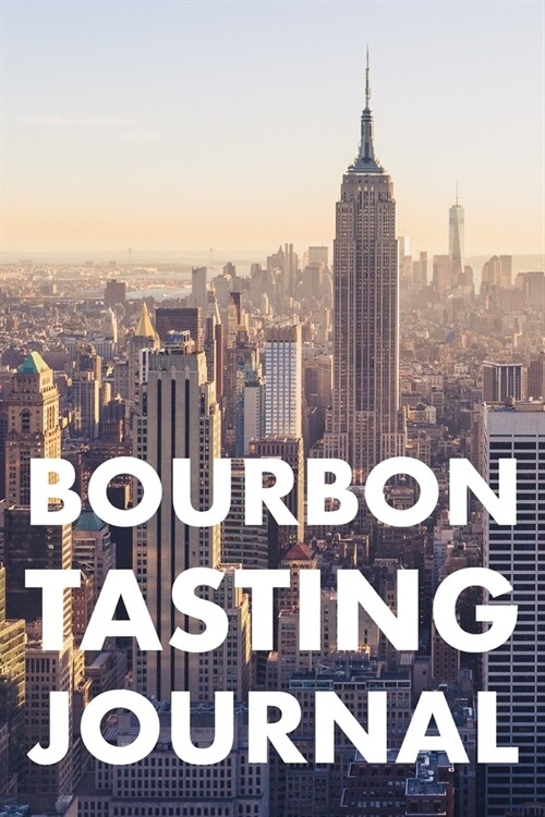 Bourbon Tasting Journal: Whiskey Tasting Logbook, Rating, Flavour Wheel & Colour Slider to Write on - Whisky Connoisseur Handbook - Perfect Gif (Paperback)