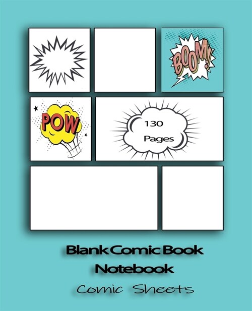 Blank Comic Book Notebook: Comic Sheets (Paperback)