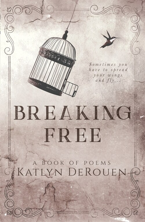 Breaking Free: A book of poems (Paperback)