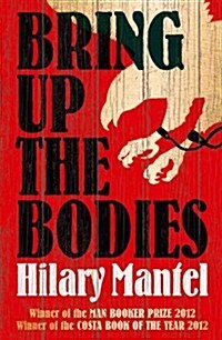Bring Up the Bodies (Paperback)