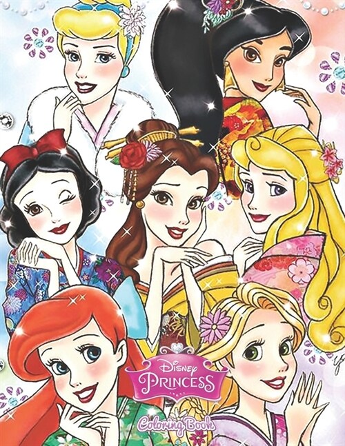 Disney Princess Coloring Book: Childrens Colouring Book has fantastic images of all the Disney Princesss for you to ... Mulan, Pocahontas, Rapunzel (Paperback)