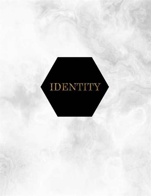 Identity: Discover The Gold Within (Paperback)