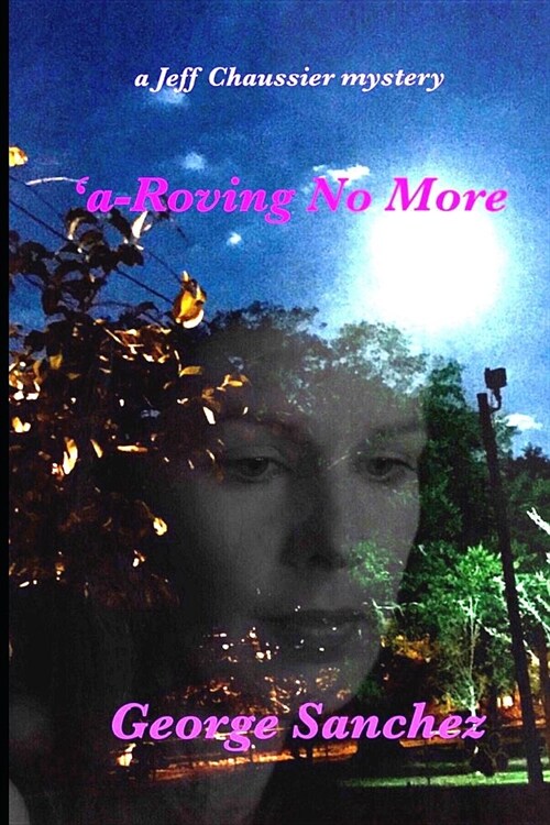 A-Roving No More (Paperback)