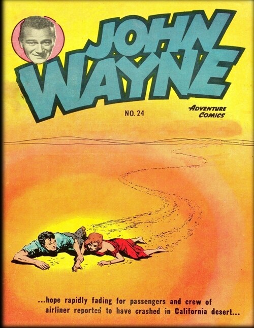 John Wayne Adventure Comics No. 24 (Paperback)