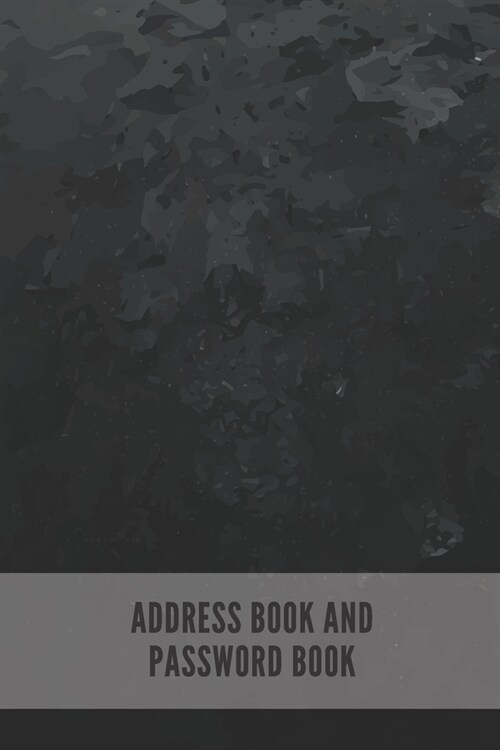 Address Book and Password Book: Contact Address Book Alphabetical Organizer Logbook Record Name Phone Numbers Email Birthday Website Password Logins I (Paperback)