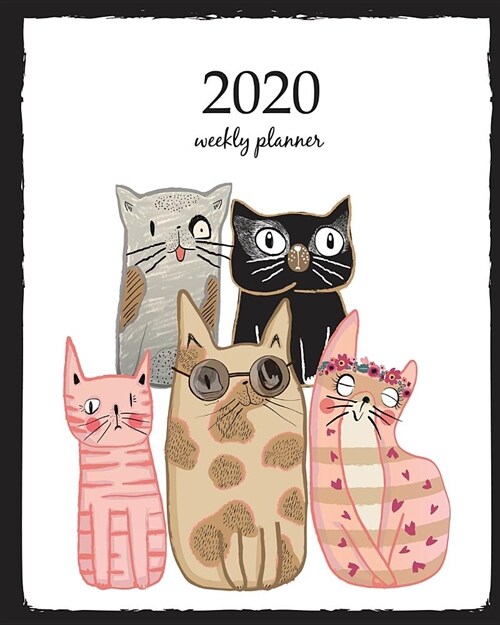 2020 Weekly Planner: Calendar Schedule Organizer Appointment Journal Notebook and Action day With Inspirational Quotes trendy hipster style (Paperback)