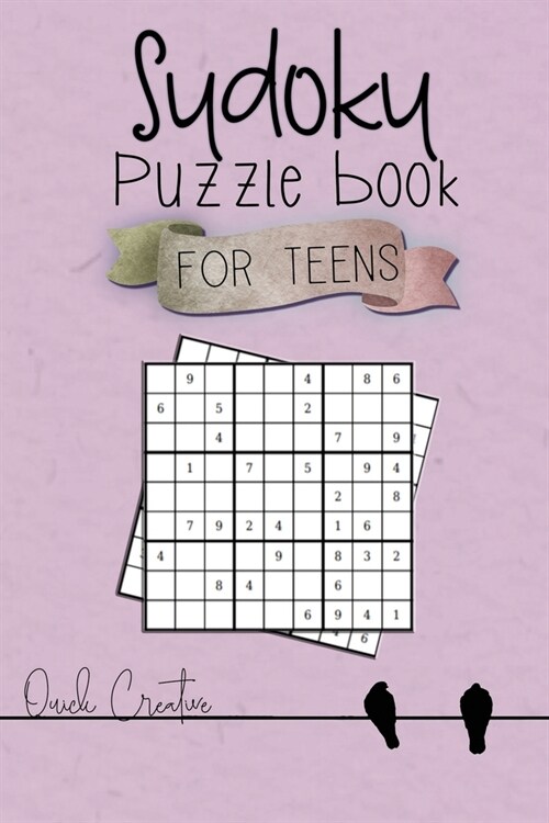 Sudoku Puzzle Book For Teens: Easy to Medium Sudoku Puzzles Including 330 Sudoku Puzzles with Solutions 3rd Edition, Great Gift for Teens or Tweens (Paperback)