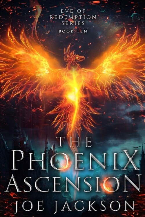 The Phoenix Ascension: An Epic Fantasy Adventure (Paperback)