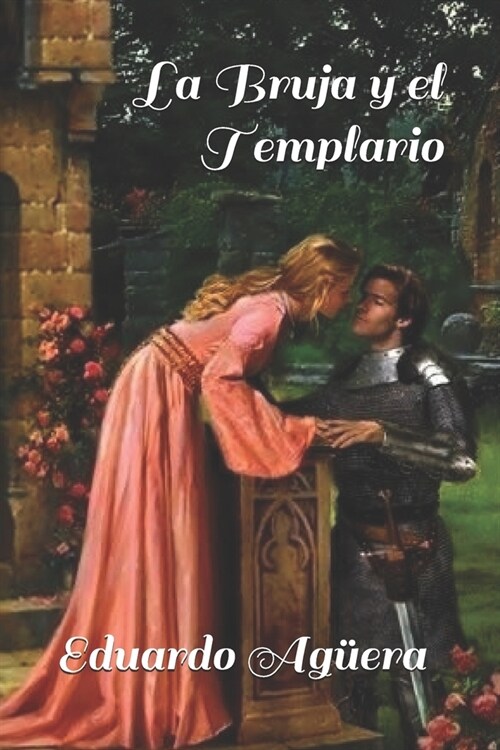 La Bruja y el Templario (Paperback)