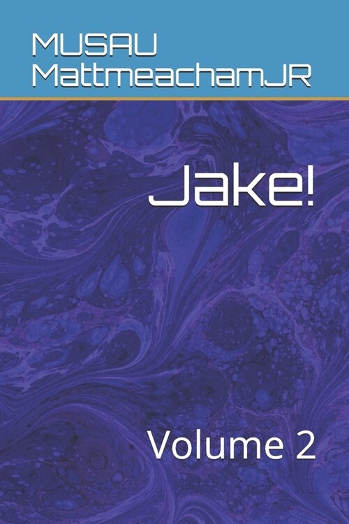 Jake!: Volume 2 (Paperback)