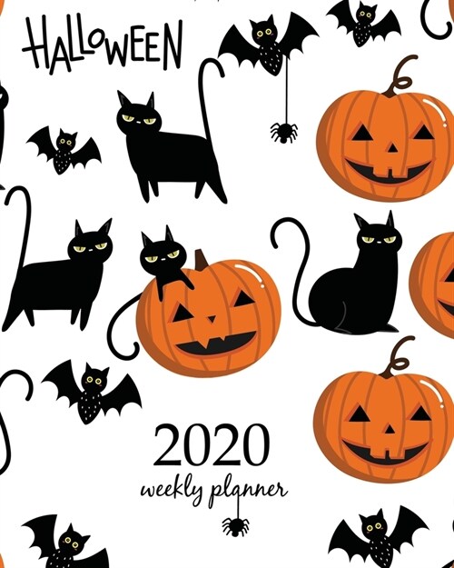 2020 Weekly Planner: Calendar Schedule Organizer Appointment Journal Notebook and Action day With Inspirational Quotes halloween pattern (Paperback)