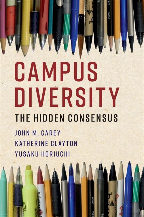 Campus Diversity : The Hidden Consensus (Paperback)