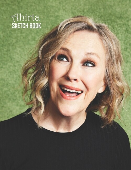 Sketch Book: Catherine OHara Sketchbook 129 pages, Sketching, Drawing and Creative Doodling Notebook to Draw and Journal 8.5 x 11 (Paperback)