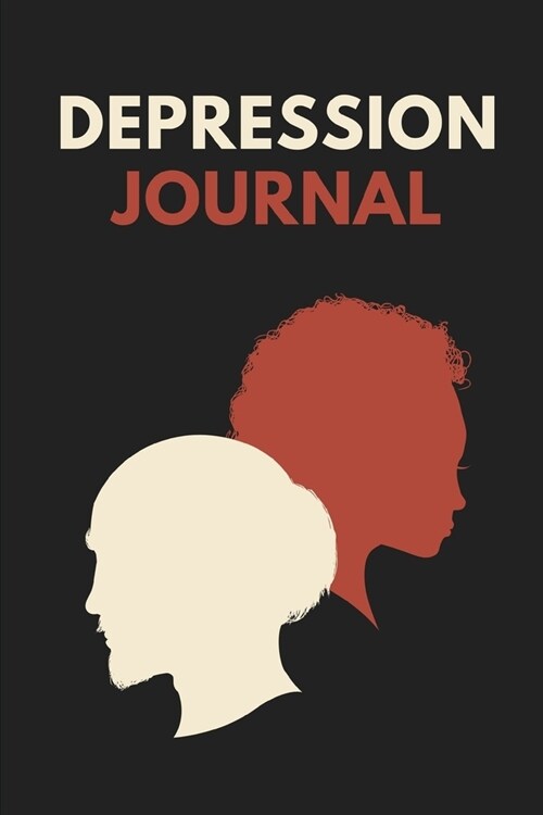 Depression Journal: 6 weeks Prompted Fill In Depression Journal: Mental Health Mindfulness - Self Care - Struggle Tracker - Mood - Bipolar (Paperback)