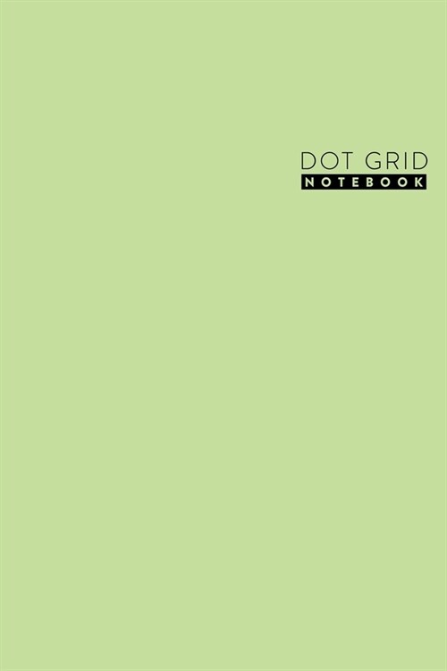 Dot Grid Notebook: Lime Pastel Hue - Dot Grid Journal - 6 x 9 - A5 Notebook (Paperback)
