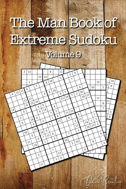 The Man Book of Extreme Sudoku: Volume 9, 16 x 16 Mega Sudoku Puzzle Book; Great Gift for Men and Dads (Paperback)