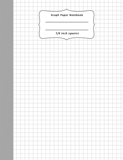Graph Paper Notebook: Compostion School Book 1/4 inch squares 0.25 Grid Lines (100 pages) Ruled, Squared Graphing Paper, Blank Quad Ruled, (Paperback)